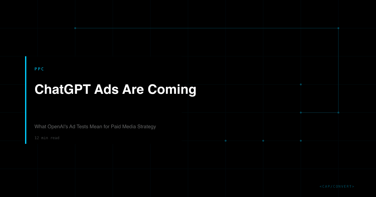 ChatGPT Ads Are Coming: What OpenAI's Ad Tests Mean for Paid Media Strategy