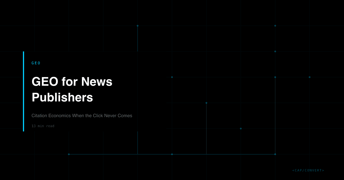 GEO for News Publishers: Citation Economics When the Click Never Comes