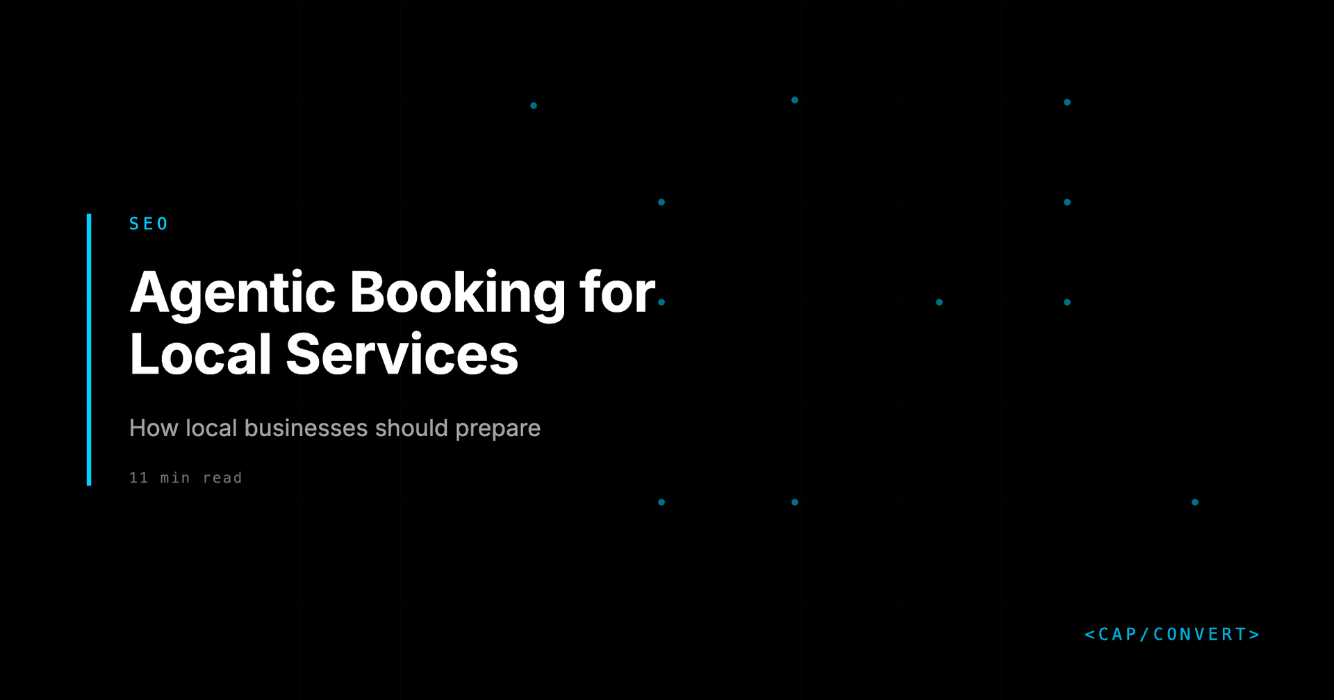Google's Agentic Booking for Local Services: How to Prepare Your Business