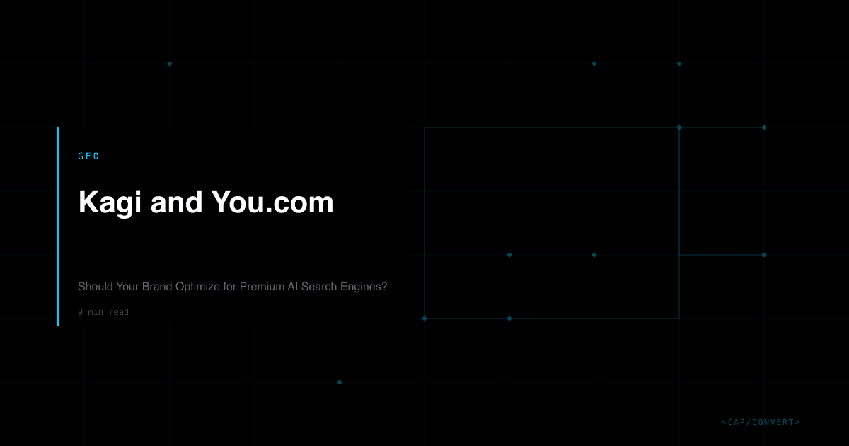 Kagi and You.com: Should Your Brand Optimize for Premium AI Search Engines?