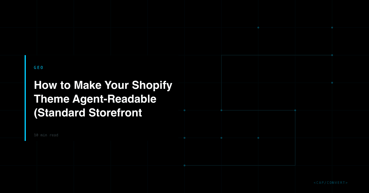 How to Make Your Shopify Theme Agent-Readable (Standard Storefront Events)