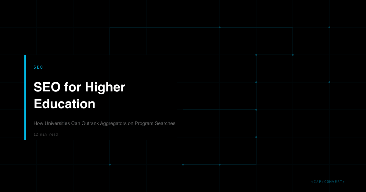 SEO for Higher Education: How Universities Can Outrank Aggregators on Program Searches