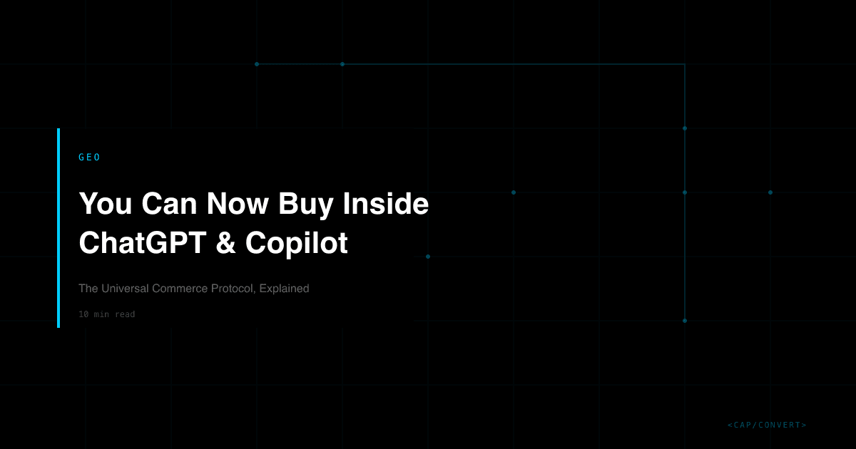 You Can Now Buy Inside ChatGPT & Copilot: The Universal Commerce Protocol, Explained